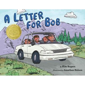A Letter for Bob -- Kim Rogers